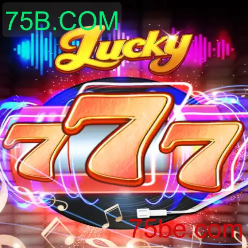 Descubra o Mundo de Lucky777 e a Inovação em Jogos com 75B.COM