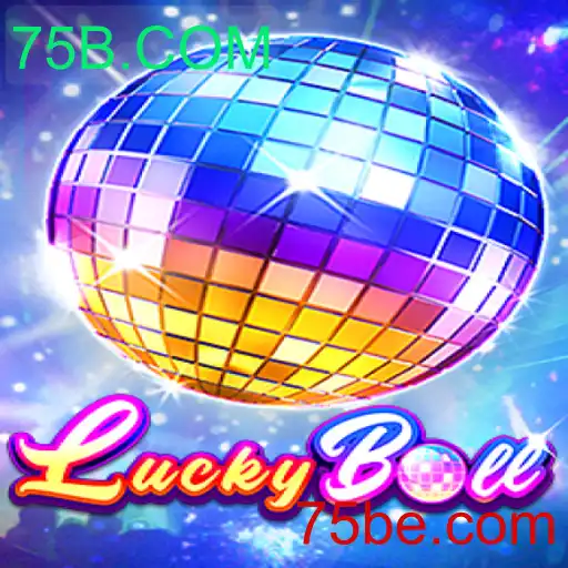 Descubra as Emoções e Regras de LuckyBall com 75B.COM